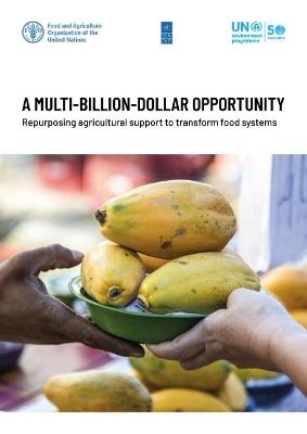 A multi-billion-dollar opportunity -  Food and Agriculture Organization