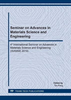 Seminar on Advances in Materials Science and Engineering - 