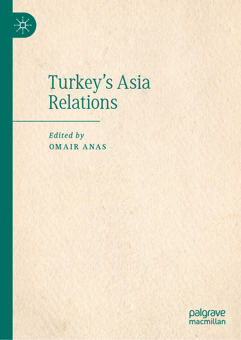 Turkey's Asia Relations - 