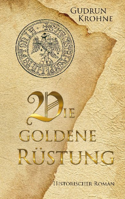 Die goldene Rüstung - Gudrun Krohne