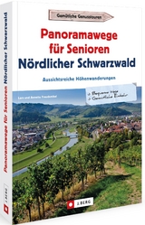 Panoramawege für Senioren Nördlicher Schwarzwald - Lars und Annette Freudenthal