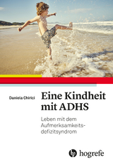 Eine Kindheit mit ADHS - Daniela Chirici