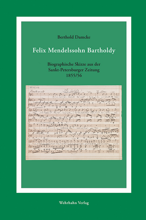Felix Mendelssohn Bartholdy - Berthold Damcke