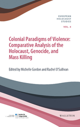 Colonial Paradigms of Violence - 