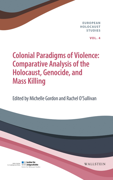 Colonial Paradigms of Violence - 