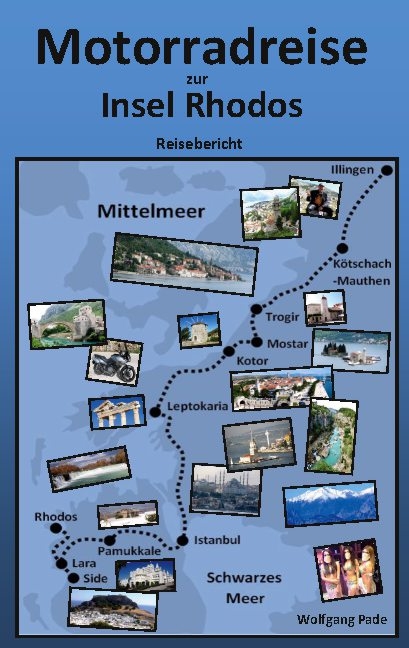 Motorradreise zur Insel Rhodos - Wolfgang Pade