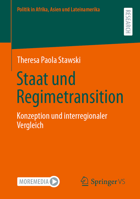 Staat und Regimetransition - Theresa Paola Stawski