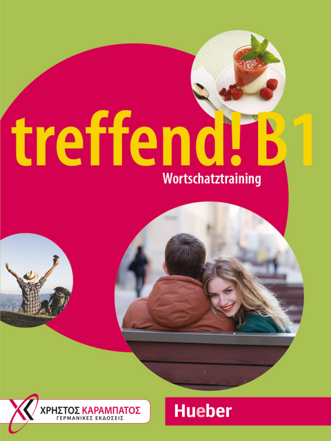 treffend! B1 - Wortschatztraining - Georgios Karanassos, Annette Starosta