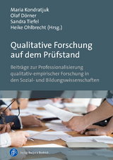 Qualitative Forschung auf dem Prüfstand - 