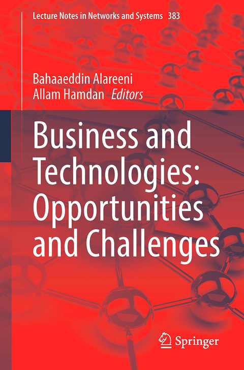 Business and Technologies: Opportunities and Challenges - 