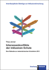 Interessenkonflikte der inklusiven Schule - Thea Jenner