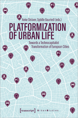 Platformization of Urban Life - 