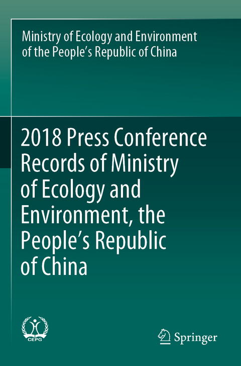 2018 Press Conference Records of Ministry of Ecology and Environment, the People’s Republic of China -  Ministry of Ecology and Environment