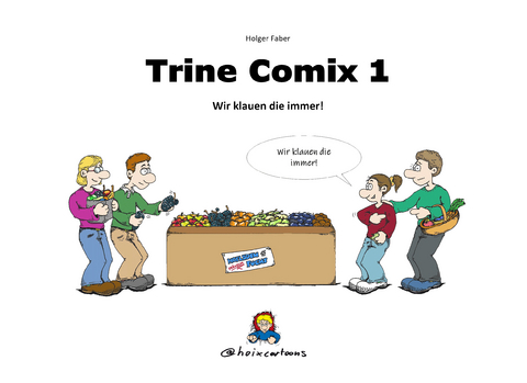 Trine Comix 1 - Holger Faber