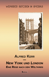 New York und London - Alfred Kerr