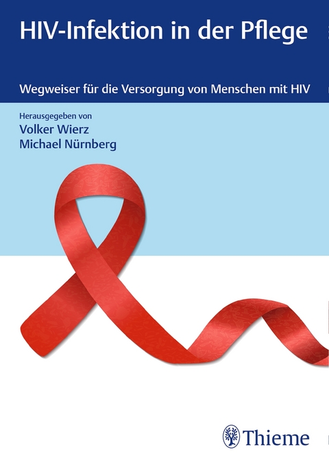 HIV-Infektion in der Pflege - 