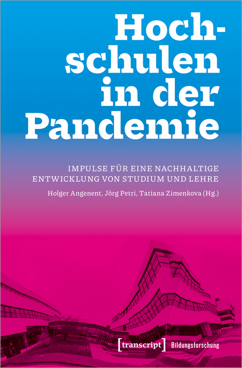 Hochschulen in der Pandemie - 