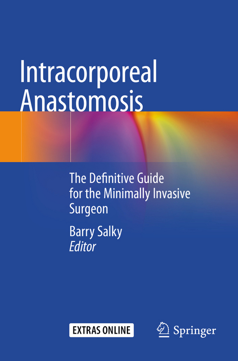 Intracorporeal Anastomosis - 