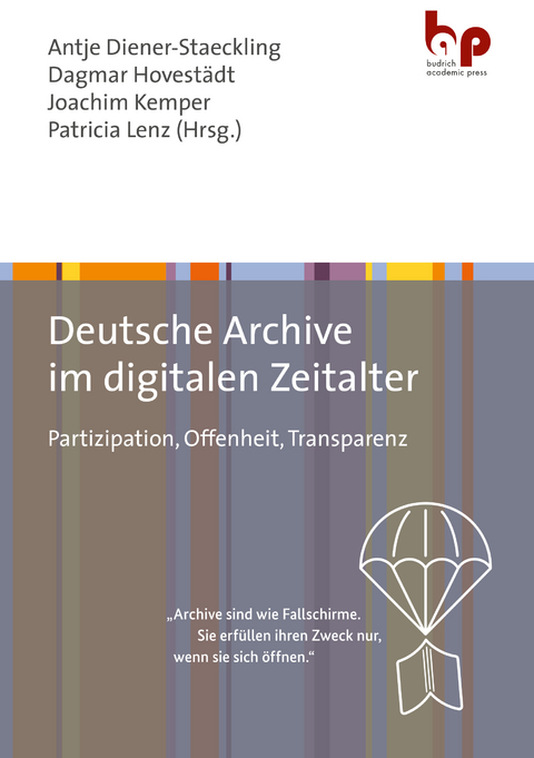 Deutsche Archive im digitalen Zeitalter - 
