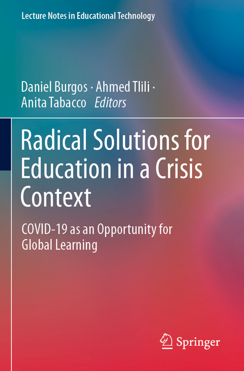 Radical Solutions for Education in a Crisis Context - 