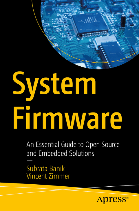 System Firmware - Subrata Banik, Vincent Zimmer