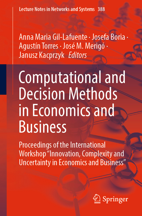 Computational and Decision Methods in Economics and Business - 