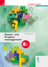 Sozial- und Projektmanagement II HLW + TRAUNER-DigiBox - Karin Wachter