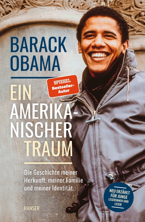 Ein amerikanischer Traum - Barack Obama