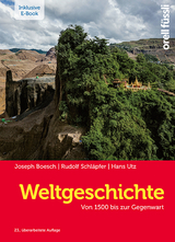 Weltgeschichte – inkl. E-Book - Hans Utz, Antonia Schmidlin