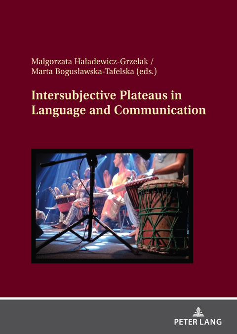 Intersubjective Plateaus in Language and Communication - 