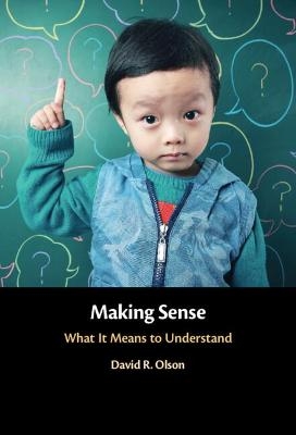 Making Sense - David R. Olson