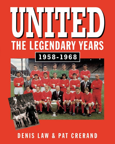 United - The Legendary Years 1958-1968 -  Denis Law