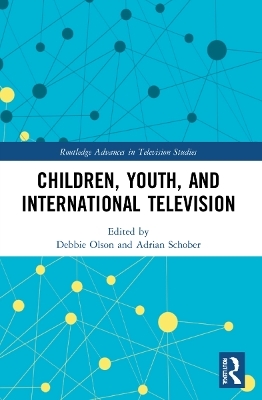 Children, Youth, and International Television - 