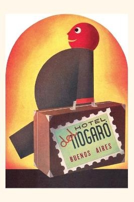 Vintage Journal Hotel del Nogaro, Buenas Aires