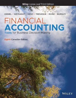 Financial Accounting - Paul D. Kimmel, Jerry J. Weygandt, Donald E. Kieso, Barbara Trenholm, Wayne Irvine