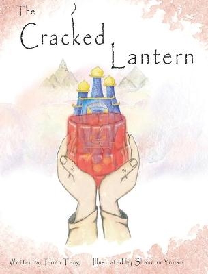 The Cracked Lantern - Thien Tang