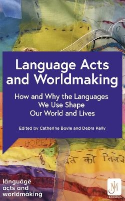 Language Acts and Worldmaking -  Various