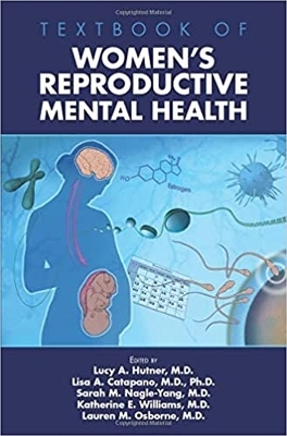 Textbook of Women's Reproductive Mental Health - 