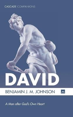 David - Benjamin J M Johnson
