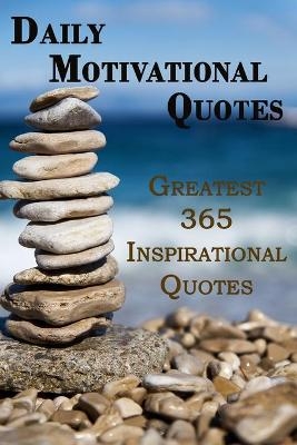 Daily Motivational Quotes - Rosalia Fredson