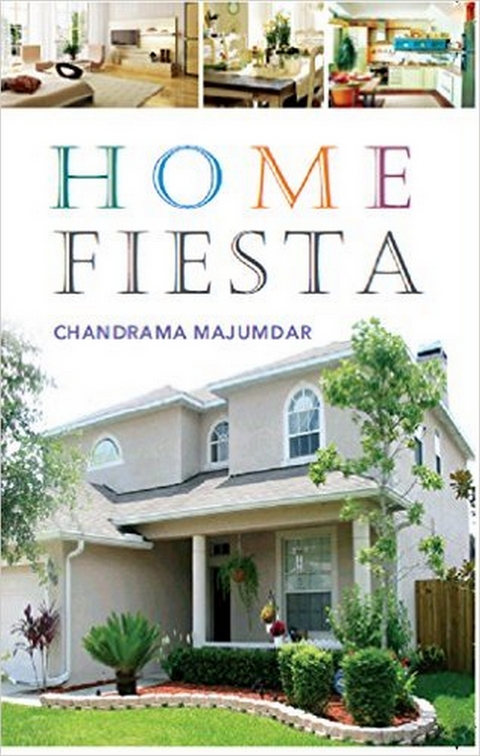 Home Fiesta -  Dr Chandrama Majumdar