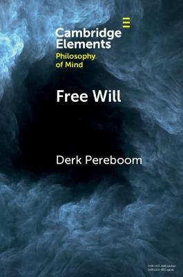 Free Will - Derk Pereboom