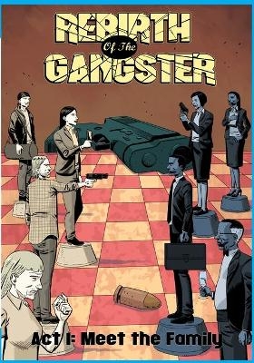 Rebirth of the Gangster Act 1 (Original Cover) - Cj Standal