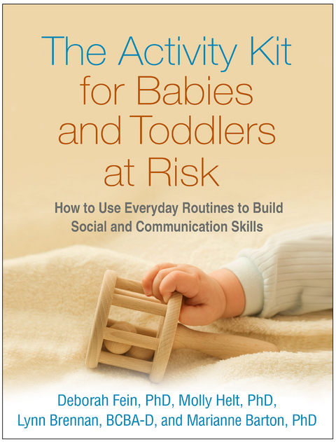 Activity Kit for Babies and Toddlers at Risk -  Marianne Barton,  Lynn Brennan,  Deborah Fein,  Molly Helt