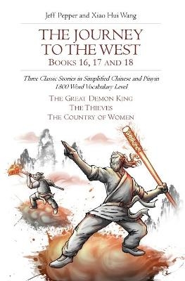 The Journey to the West, Books 16, 17 and 18 - Jeff Pepper