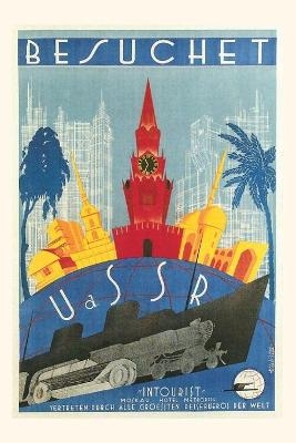 Vintage Journal Visit the USSR