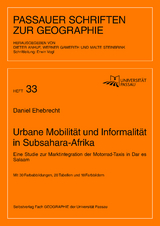 Urbane Mobilität und Informalität in Subsahra-Afrika - Daniel Ehebrecht