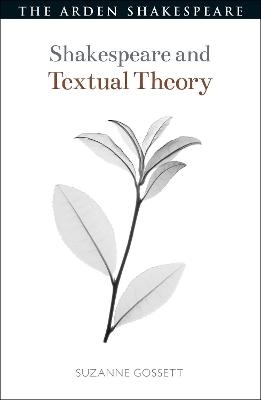 Shakespeare and Textual Theory - Prof. Suzanne Gossett