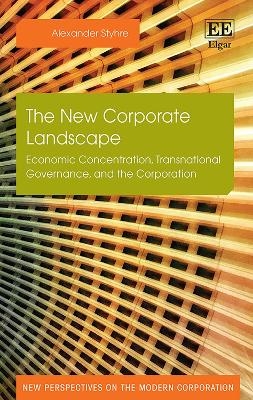 The New Corporate Landscape - Alexander Styhre