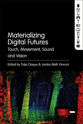 Materializing Digital Futures - 